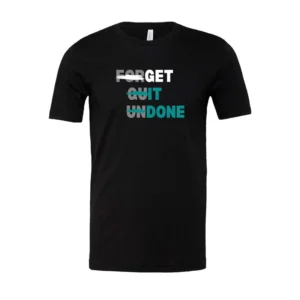 Get it Done T-Shirt
