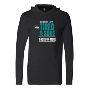 Tired & Sore Hooded Long Sleeves