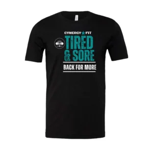 Tired & Sore T-Shirt